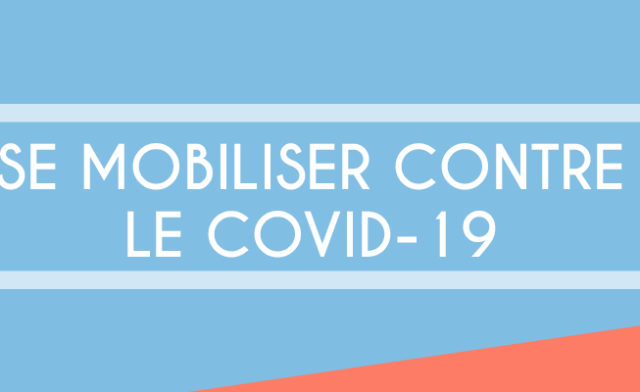 Se mobiliser contre le COVID-19